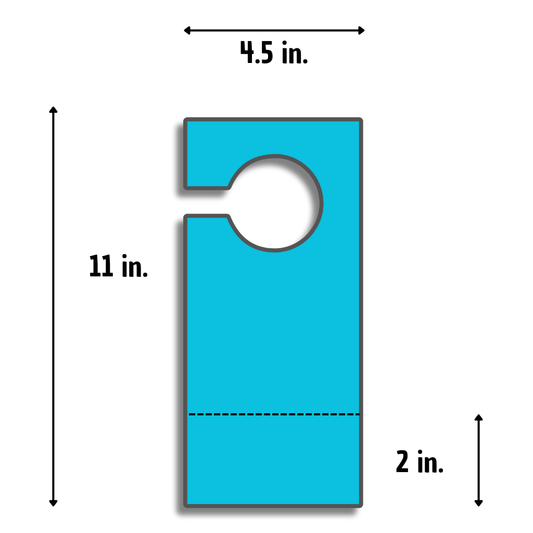 Oversized Door Hanger w/ Tear-Off (4.5" x 11")